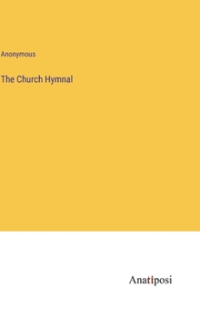 Hardcover The Church Hymnal Book