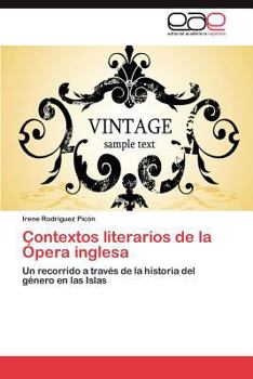 Paperback Contextos literarios de la Ópera inglesa [Spanish] Book