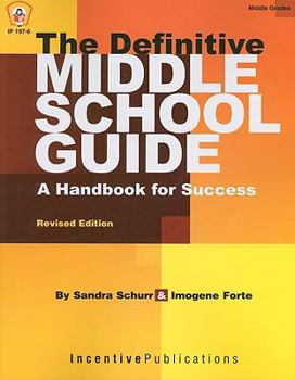 Paperback The Definitive Middle School Guide: A Handbook for Success Book