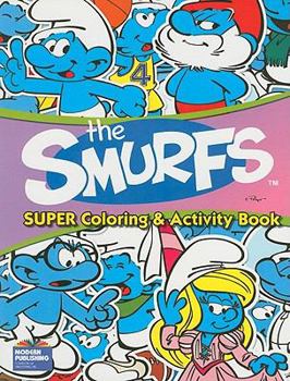 Paperback The Smurfs Super Coloring and Activity Bk Book
