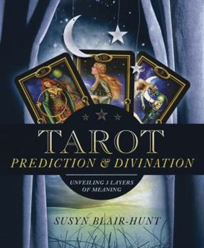 Paperback Tarot Prediction & Divination: Unveiling Three Layers of Meaning Book