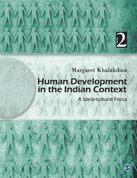 Paperback Human Development in the Indian Context, Volume II: A Socio-Cultural Focus Book