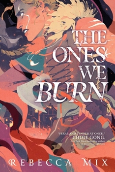 Hardcover The Ones We Burn Book