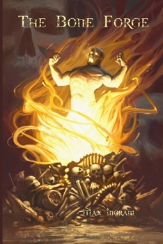 Paperback The Bone Forge Book