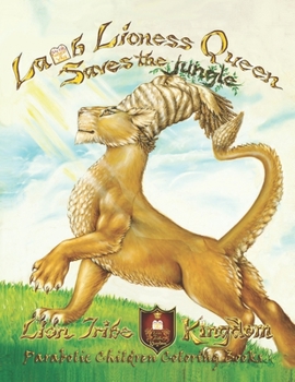 Paperback The Lioness Queen Saves the Jungle Book