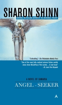 Angel-Seeker - Book #3 of the Samaria Chronological Order