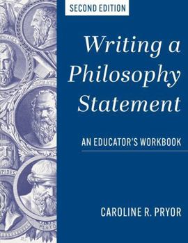 Paperback Writing a Philosophy Statement [C]: An Educator's Workbook Book