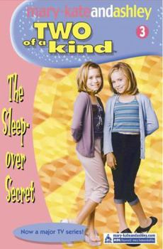 The Sleepover Secret - Book #3 of the Two of a Kind Diaries