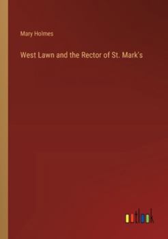 Paperback West Lawn and the Rector of St. Mark's Book