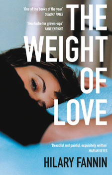 Paperback The Weight of Love Book