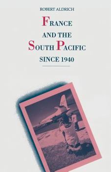 Paperback France and the South Pacific Since 1940 Book