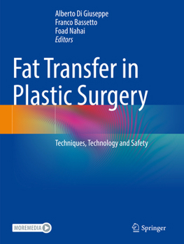 Paperback Fat Transfer in Plastic Surgery: Techniques, Technology and Safety Book