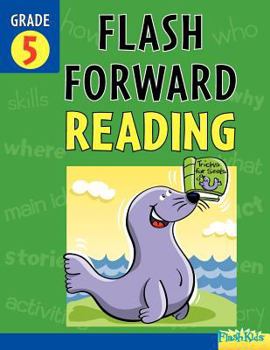 Paperback Flash Forward Reading: Grade 5 (Flash Kids Flash Forward) Book