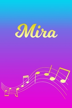 Paperback Mira: Sheet Music Note Manuscript Notebook Paper - Pink Blue Gold Personalized Letter M Initial Custom First Name Cover - Mu Book