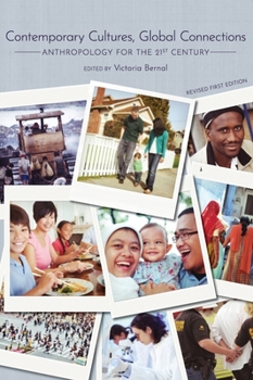Contemporary Cultures, Global Connections: Anthropology for the 21st Century