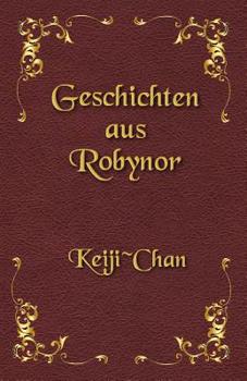 Paperback Geschichten aus Robynor [German] Book