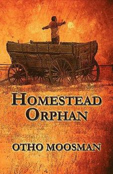 Paperback Homestead Orphan Book