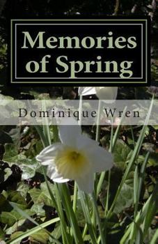 Paperback Memories of Spring: A Story of Persephone and Hades Book