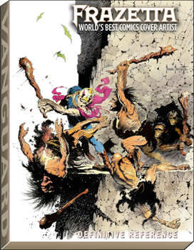 Hardcover Frazetta: World's Best Comics Cover Artist: DLX (Definitive Reference) Book