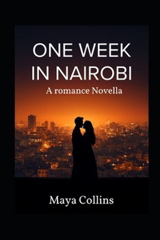 Paperback One Week in Nairobi: A Romance Novella Book