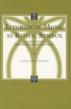 Liturgical Music as Ritual Symbol: A Case Study of Jaques Berthier's Taize Music