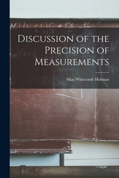 Paperback Discussion of the Precision of Measurements Book