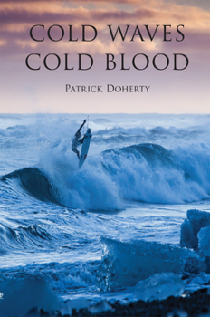 Paperback Cold Waves, Cold Blood Book