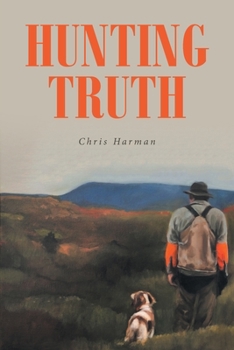 Paperback Hunting Truth Book