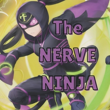 Paperback The Nerve Ninja Book