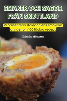 Paperback Smaker Och Sagor Från Skottland [Swedish] Book