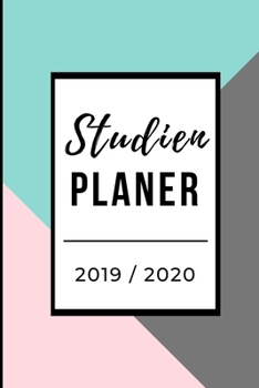 Studien Planer 2019 / 2020: A5 Coole Geschenkidee LINIERT zum Studium | Notizbuch für Studenten | Studienbeginn | Erstes Semester | Pruefung | Geburtstag | Terminkalender (German Edition)