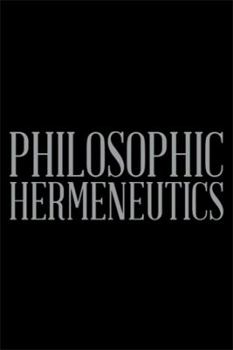 Hardcover Philosophic Hermeneutics Book