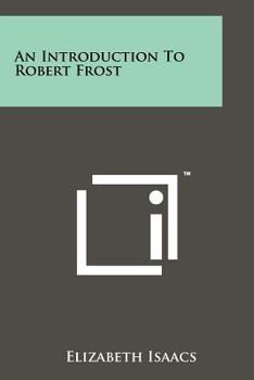 Paperback An Introduction To Robert Frost Book