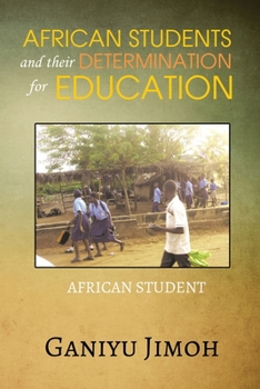 Paperback African Student and their Determination for Education Book