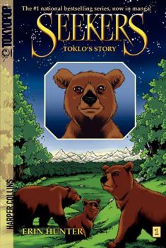 Seekers: Toklo's Story - Book #1 of the Seekers Manga