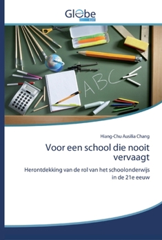 Paperback Voor een school die nooit vervaagt [Dutch] Book