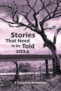 Paperback Stories That Need to Be Told 2024 Book