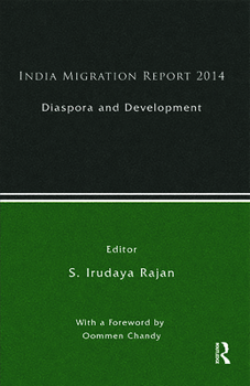 Hardcover India Migration Report: Diaspora and Development Book