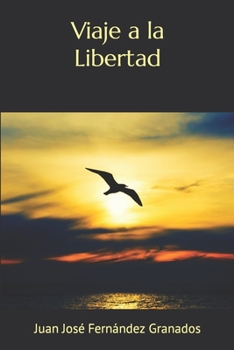 Paperback Viaje a la Libertad [Spanish] Book