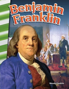 Benjamin Franklin (Spanish) (Social Studies: Informational Text) (Spanish Edition)