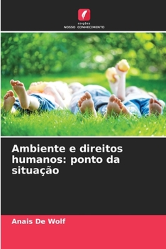 Paperback Ambiente e direitos humanos: ponto da situação [Portuguese] Book