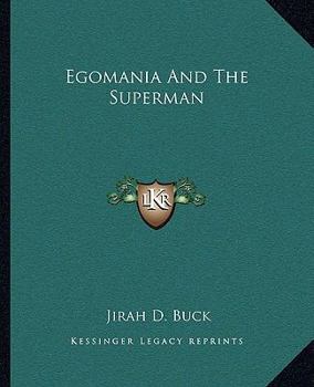 Paperback Egomania And The Superman Book