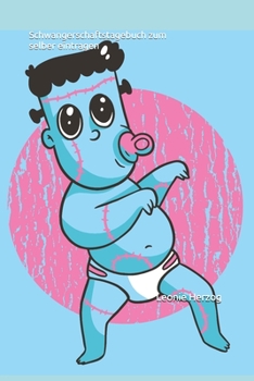 Schwangerschaftstagebuch zum selber eintragen (German Edition)