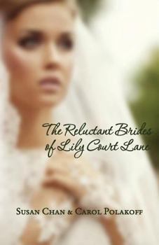 Paperback The Reluctant Brides of Lily Court Lane Book