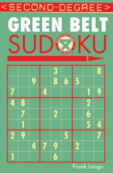 Paperback Second-Degree Green Belt Sudoku(r) Book