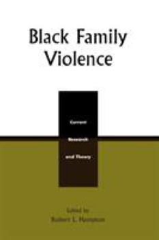 Paperback Black Family Violence: Current Research and Theory Book