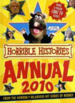 Hardcover Horrible Histories Annual, 2010 2010 Book