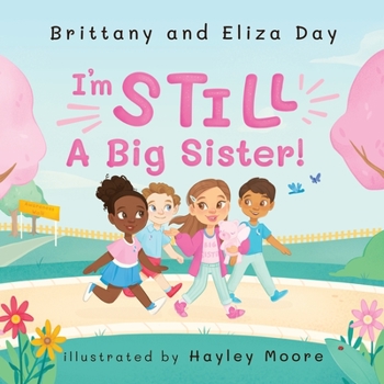 Paperback I'm Still A Big Sister! Book