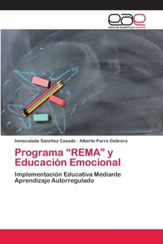 Paperback Programa "REMA" y Educación Emocional [Spanish] Book