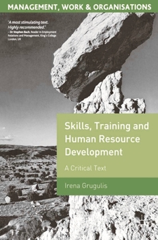 Paperback Skills, Training and Human Resource Development: A Critical Text Book